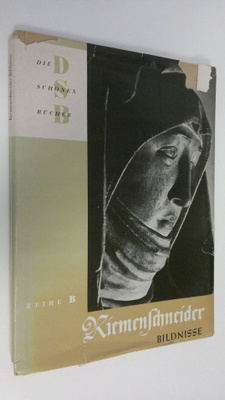 Dr. Max H. Von Freeden : Riemenschneider : Bildnisse
