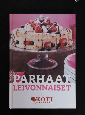 Parhaat leivonnaiset -leivontakirja