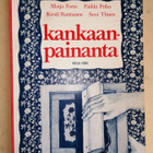 Kankaanpainanta - pikkukuva 1