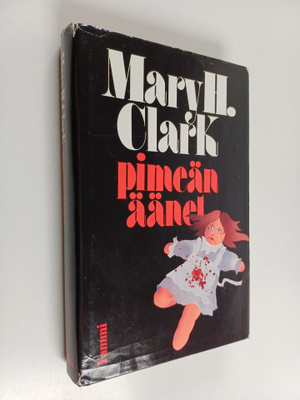 Mary Higgins Clark : Pimeän äänet