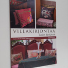 Helena Honka-Hallila : Villakirjontaa kotien kätköistä - pikkukuva 1