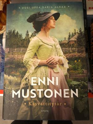 Enni Mustonen: Kasvattitytär. 2023. 1.p.