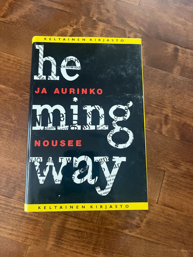 Ernest Hemingway: Ja aurinko nousee Sid. 8p v.1994