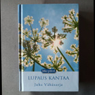 Vähäsarja,Juha: Joka päivä LUPAUS KANTAA - pikkukuva 1