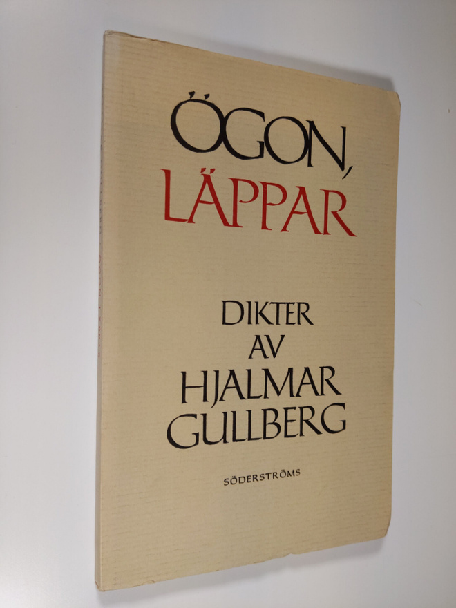 Gullberg Hjalmar : Ögon, läppar