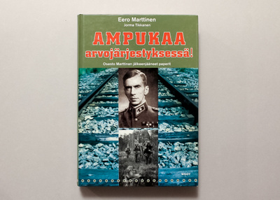 Ampukaa arvojärjestyksessä - Osasto Marttinan jälkeenjääneet
