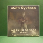 MATTI NYKÄNEN - MARKIISI DE SADE SOITTAMATON? 7" SINGLE + - pikkukuva 2