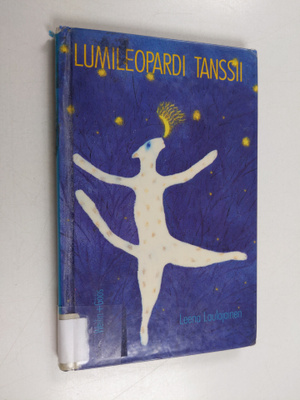 Leena Laulajainen : Lumileopardi tanssii