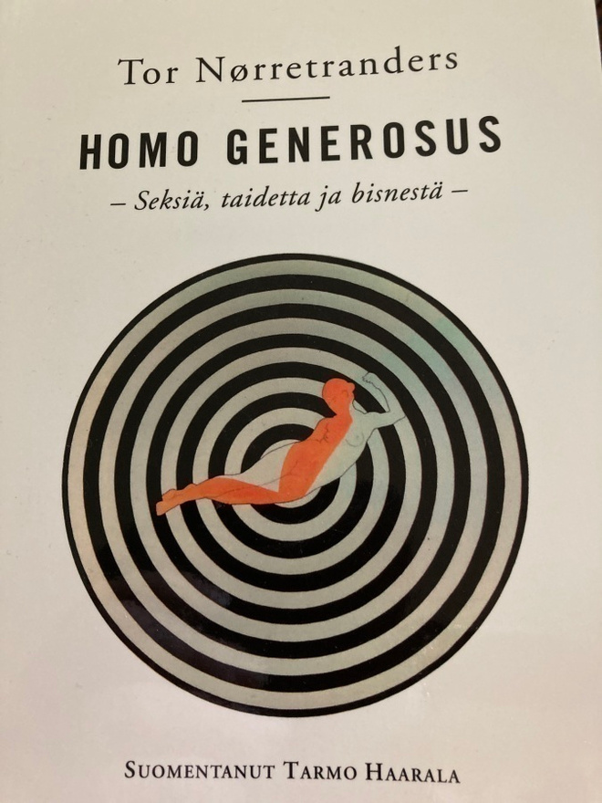 HOMO GENEROSUS - SEKSIÄ, TAIDETTA JA BISNESTÄ