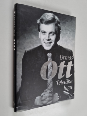 Urmas Ott : teletähe lugu