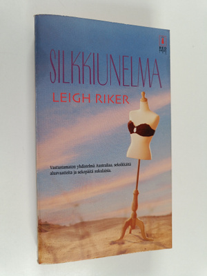 Leigh Riker : Silkkiunelma