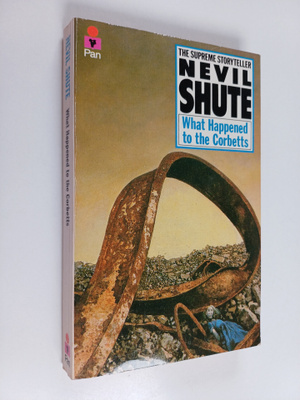 Nevil Shute : What Happened to the Corbetts