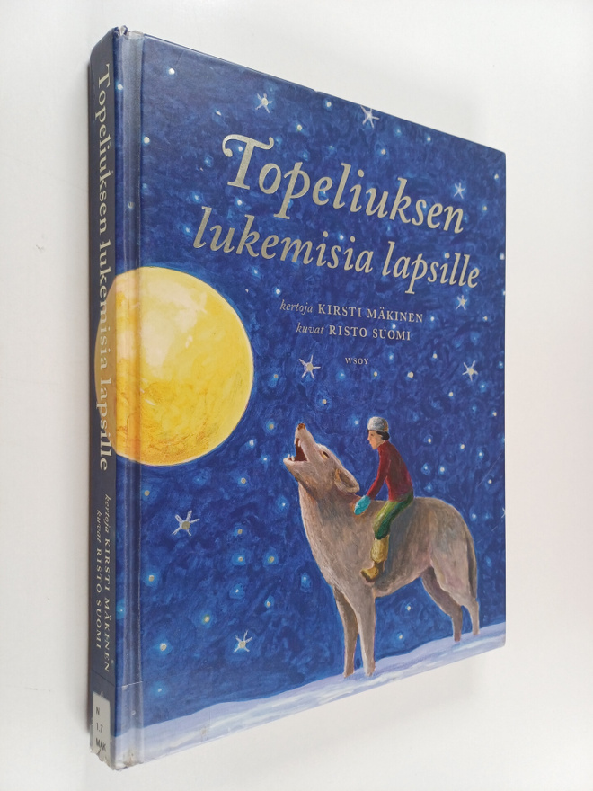 Kirsti Mäkinen : Topeliuksen lukemisia lapsille