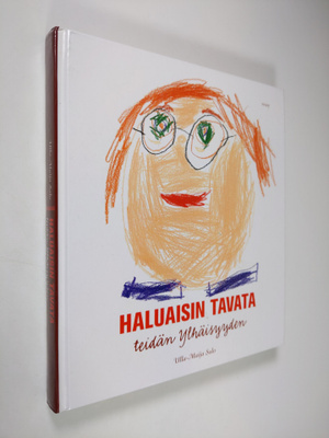 Ulla-Maija Salo : Haluaisin tavata teidän Ylhäisyyden : l...