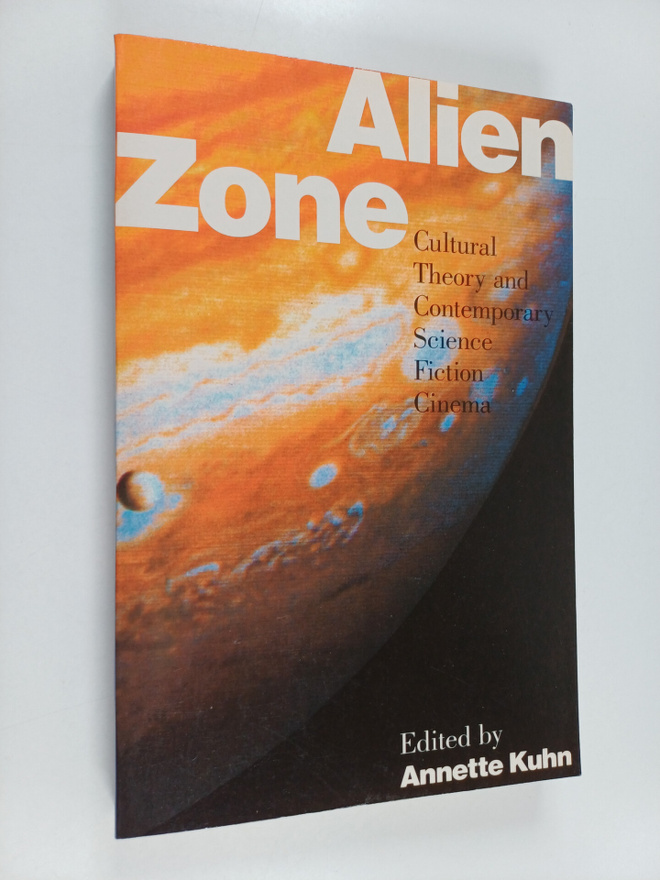 Alien zone : cultural theory and contemporary science fic...