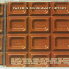 Kokoelma • Fazerin sinisimmät hetket CD - pikkukuva 1