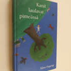 Klaus Hagerup : Kanit laulavat pimeässä - pikkukuva 1