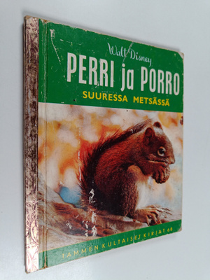 Perri ja Porro suuressa metsässä