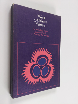 Donatus Ibe Nwoga : West African Verse - An Anthology