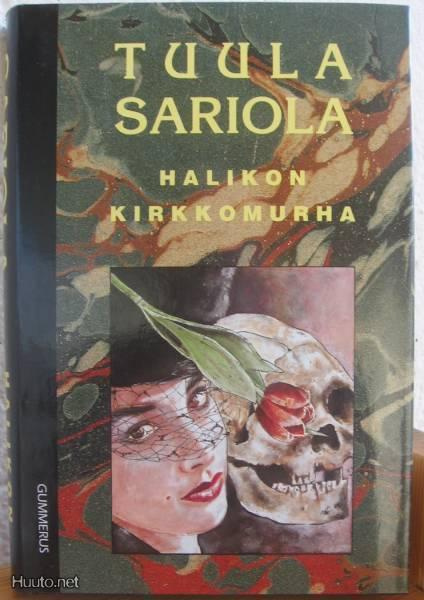 Tuula Sariola: Halikon kirkkomurha, G:rus-91. 2p. 224 s. Sid
