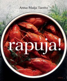 Anna-Maija Tanttu - Rapuja!