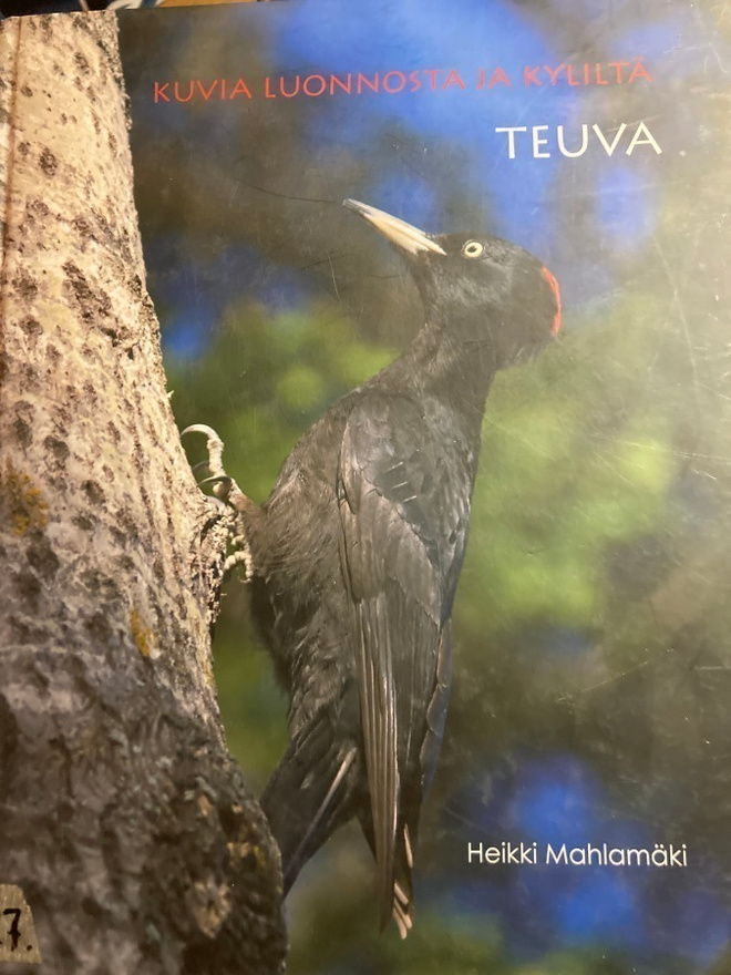 HEIKKI MAHLAMÄKI: TEUVA - KUVIA LUONNOSTA JA KYLILTÄ