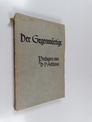 Paul Althaus : Der gegenwärtige