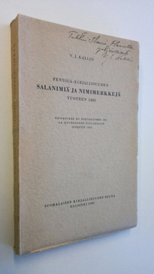 V. J. Kallio : Fennica-kirjallisuuden salanimiä ja nimime...