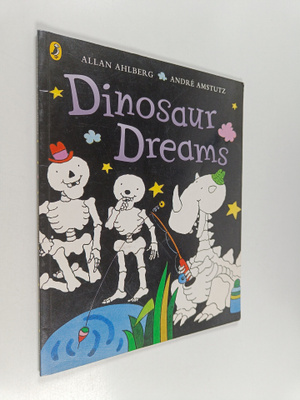 Allan Ahlberg : Dinosaur Dreams