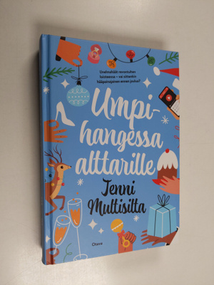Jenni Multisilta : Umpihangessa alttarille