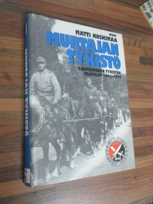 MATTI KOSKIMAA - murtajan tykistö 2.div tykistön taistelut