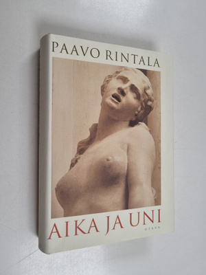Paavo Rintala : Aika ja uni