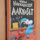 Mauri Kunnas : Herra Hakkaraisen aakkoset ( 6.p. 2012 ) - pikkukuva 1