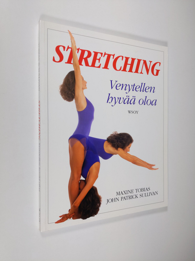 Maxine Tobias : Stretching : venytellen hyvää oloa