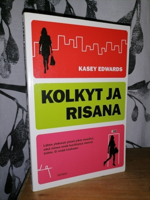 Kasey Edwards - Kolkyt ja risana - 1.p.2011