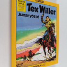 Gianluigi Bonelli : Tex Willer Kronikka 32 : Junaryöstö -... - pikkukuva 1