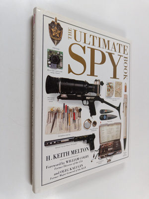 H. Keith Melton : The ultimate spy book