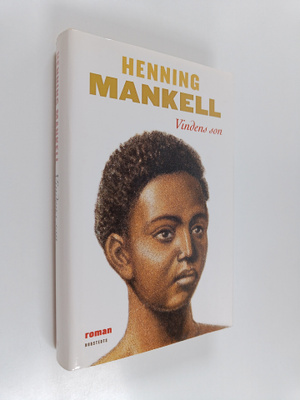 Henning Mankell : Vindens son : Roman