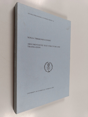 Sonja Tirkkonen-Condit : Argumentative text structure and...