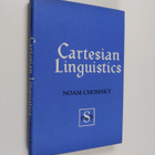 Noam Chomsky : Cartesian Linguistics - A Chapter in the H... - pikkukuva 1