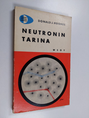 Donald J. Hughes : Neutronin tarina