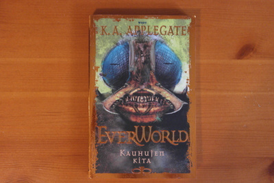 K.A.Applegate:EverWorld VI-Kauhujen kita.1.P.2002.Nid.Hyvä!
