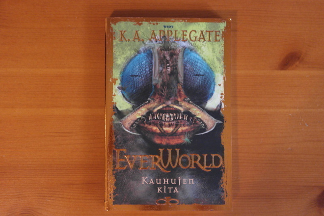 K.A.Applegate:EverWorld VI-Kauhujen kita.1.P.2002.Nid.Hyvä!