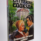 Catherine Cookson : Greenwallin kartanon valtiatar - pikkukuva 1