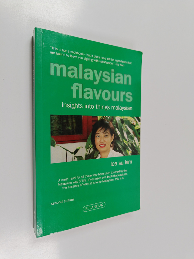 Su Kim Lee : Malaysian Flavours - Insights Into Things Ma...