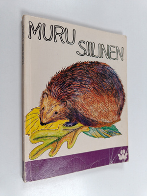 Marita Vihervuori : Muru siilinen