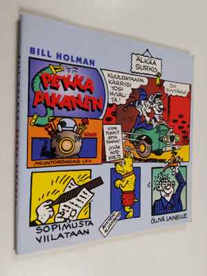 Bill Holman : Pekka Pikanen