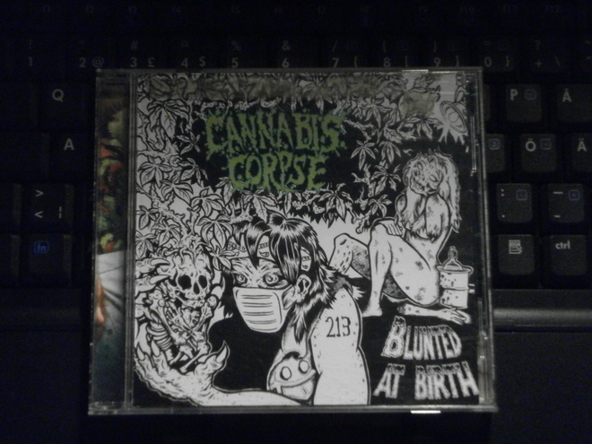 CANNABIS CORPSE Blunted At Birth CD.