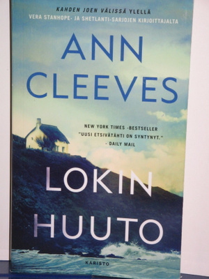 Ann Cleeves : LOKIN HUUTO