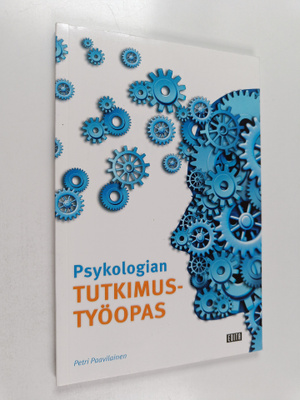 Petri Paavilainen : Psykologian tutkimustyöopas
